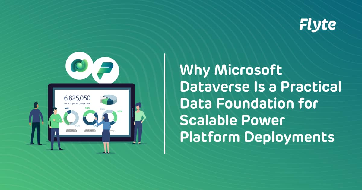 Microsoft Dataverse as the data foundation for a scalable Power Platform deployment Microsoft Dataverse as the data foundation for a scalable Power Platform deployment