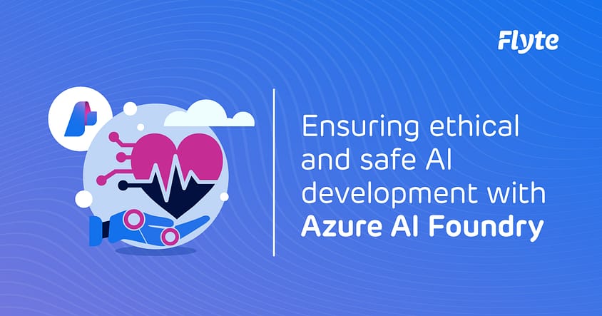 Ethical and safe AI development with Microsoft Azure AI Foundry – responsible AI for enterprise organisations Ethical and safe AI development with Microsoft Azure AI Foundry – responsible AI for enterprise organisations